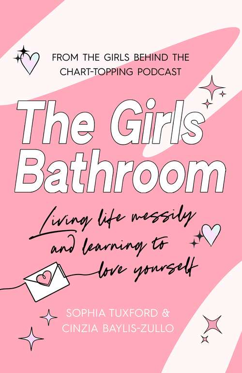 Book cover of The Girls Bathroom: The Must-Have Book for Messy, Wonderful Women