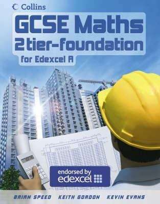 Book cover of GCSE Maths 2 Tier-Foundation for Edexcel A: Student Book (PDF)