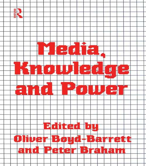 Book cover of Media, Knowledge and Power