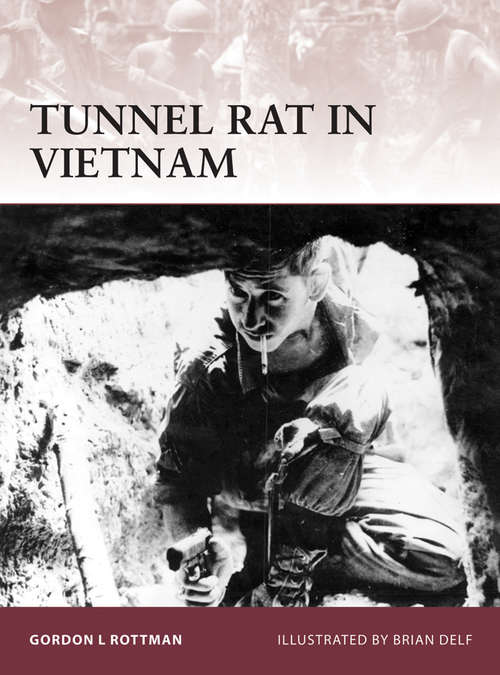 Book cover of Tunnel Rat in Vietnam (Warrior #161)