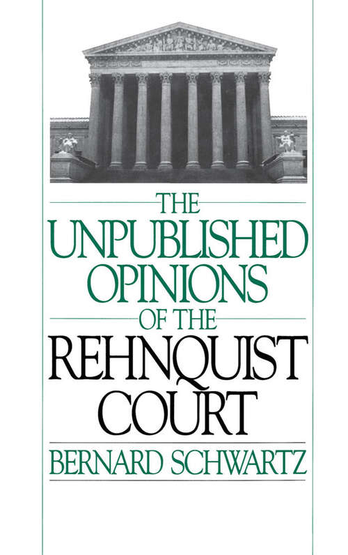 Book cover of The Unpublished Opinions of the Rehnquist Court
