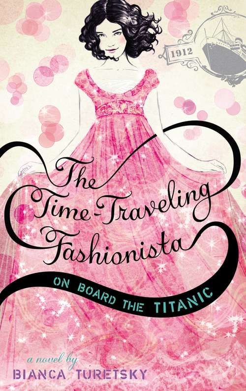 Book cover of The Time-Traveling Fashionista (The Time-Traveling Fashionista #1)