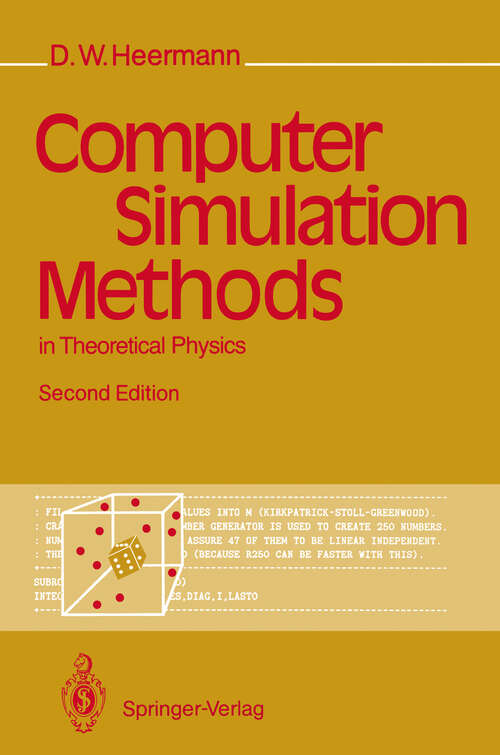 Book cover of Computer Simulation Methods in Theoretical Physics (2nd ed. 1990)