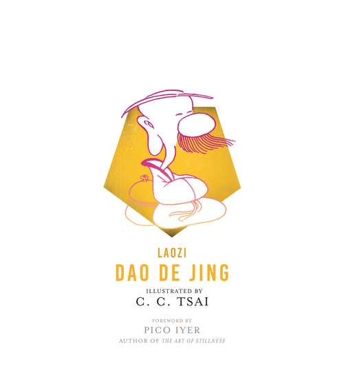 Book cover of Dao De Jing (The Illustrated Library of Chinese Classics #27)