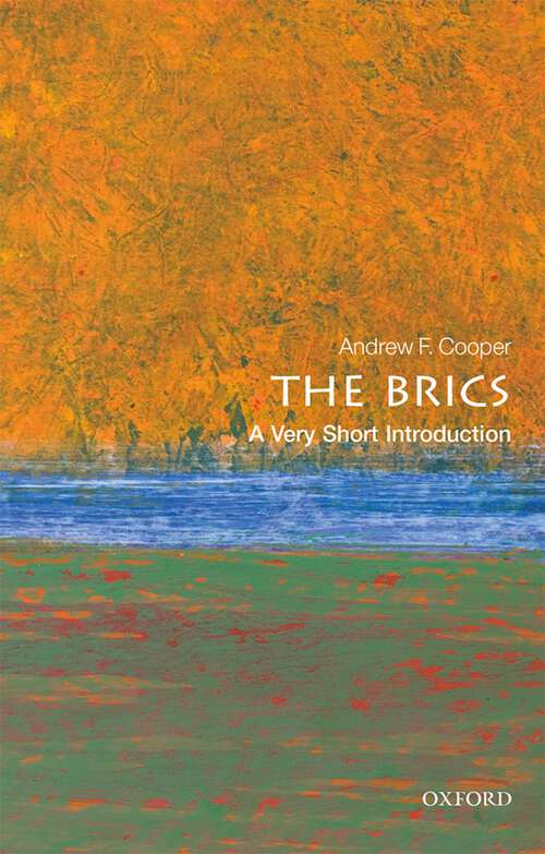 Book cover of The BRICS: A Very Short Introduction (Very Short Introductions)
