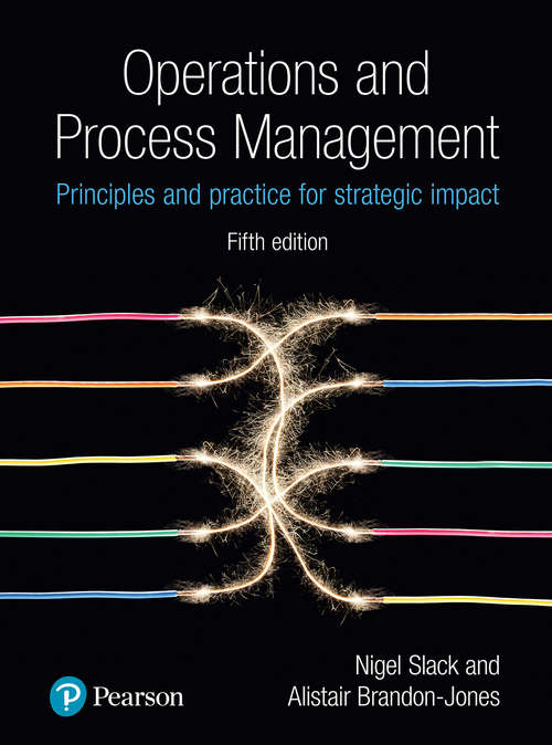 Book cover of Operations and Process Management: Principles and Practice for Strategic Impact