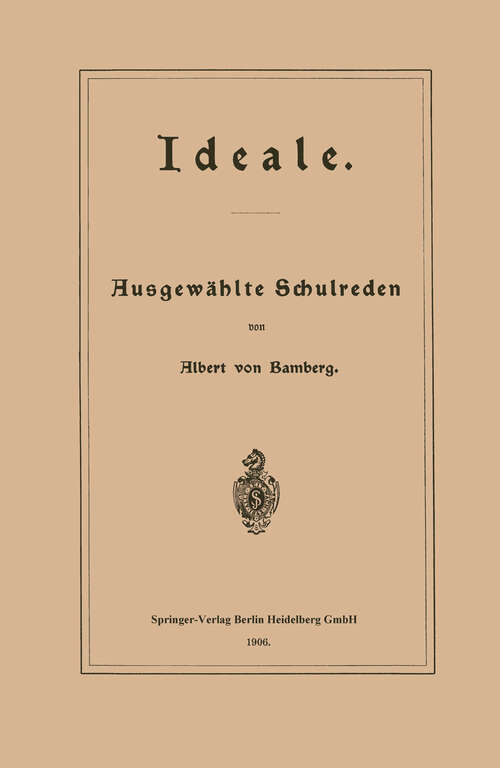 Book cover of Ideale: Ausgewählte Schulreden (1906)