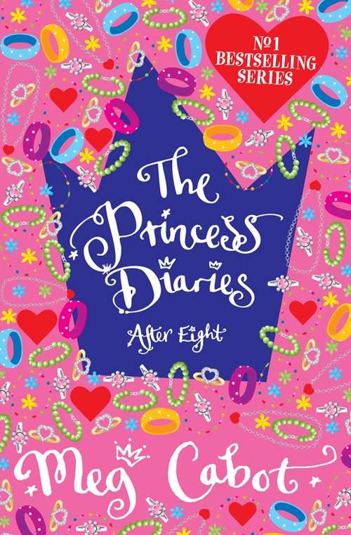 Book cover of The Princess Diaries: After Eight (The\princess Diaries: Bk. 8)