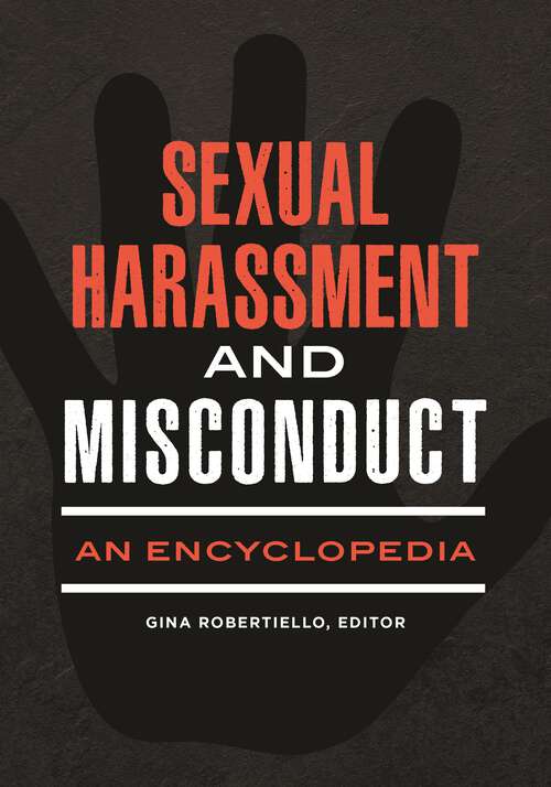 Book cover of Sexual Harassment and Misconduct: An Encyclopedia