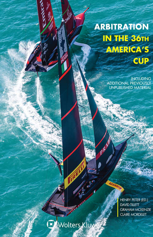 Book cover of Arbitration in the 36th America's Cup: Including Additional Previously Unpublished Material