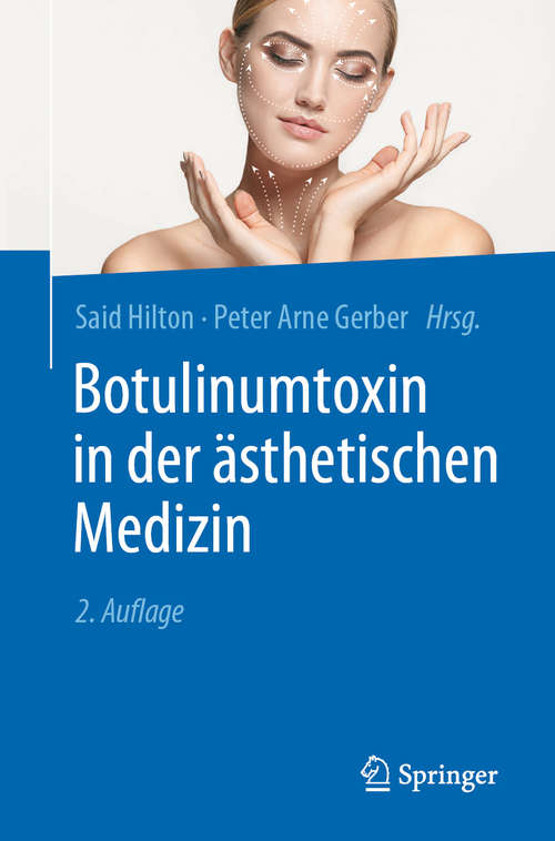Book cover of Botulinumtoxin in der ästhetischen Medizin (2. Aufl. 2020)