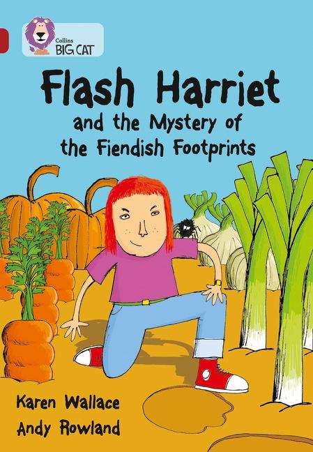 Book cover of Collins Big Cat, Band 14, Ruby: Flash Harriet and the Mystery of the Fiendish Footprints (PDF)