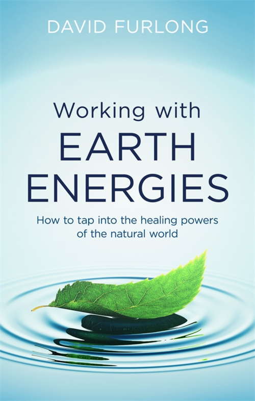 Book cover of Working With Earth Energies: How to tap into the healing powers of the natural world