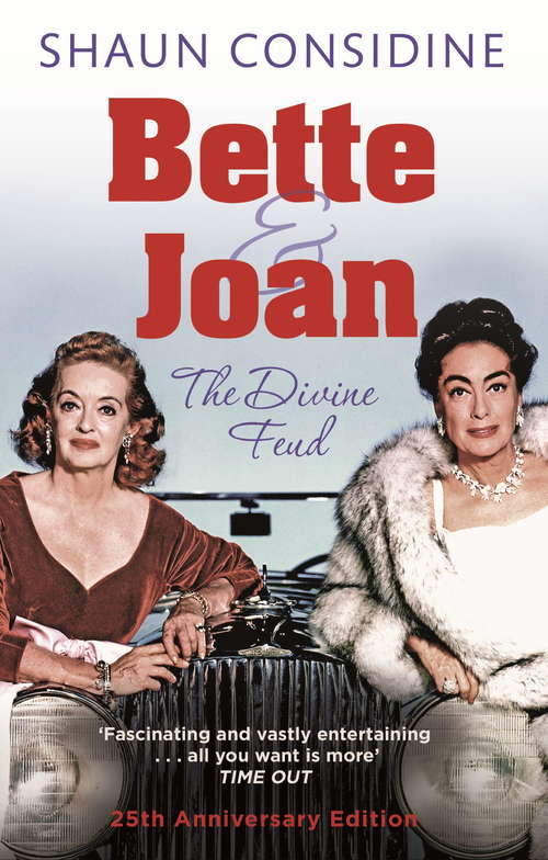 Book cover of Bette And Joan: Divine Feud