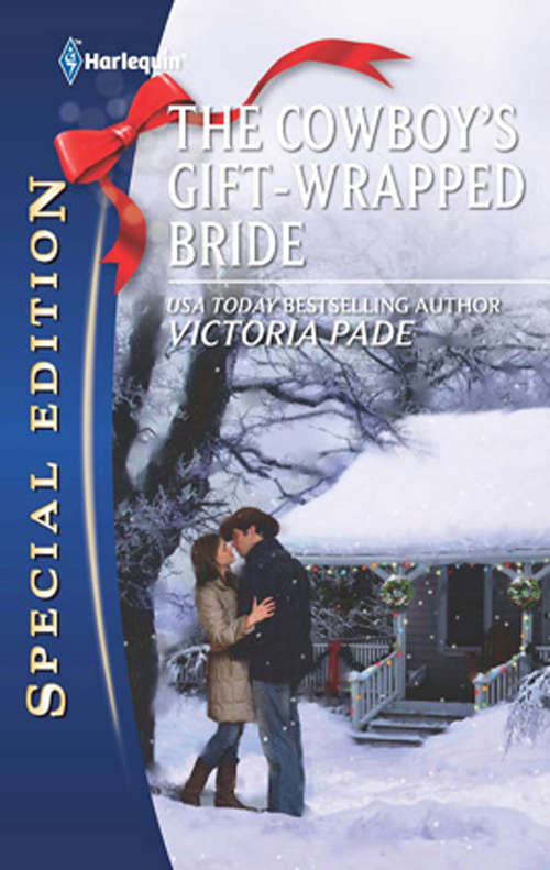 Book cover of The Cowboy's Gift-Wrapped Bride (ePub First edition) (A Ranching Family #9)