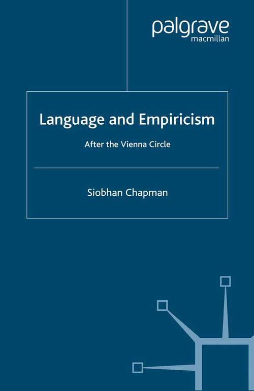 Book cover of Language and Empiricism - After the Vienna Circle (2008)