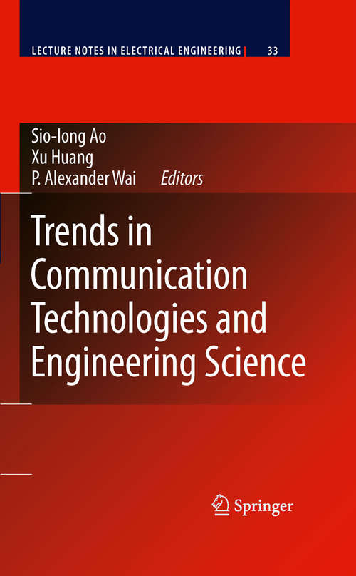 Book cover of Trends in Communication Technologies and Engineering Science (2009) (Lecture Notes in Electrical Engineering #33)