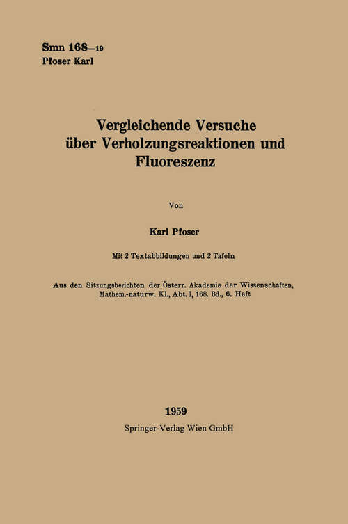 Book cover of Vergleichende Versuche über Verholzungsreaktionen und Fluoreszenz (1959) (Sitzungsberichte der Österreichischen Akademie der Wissenschaften)