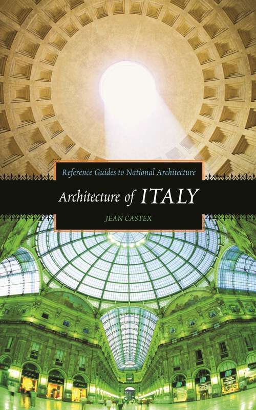 Book cover of Architecture of Italy (Reference Guides to National Architecture)