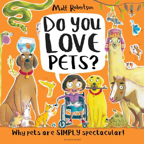 Book cover of Do You Love Pets?: Why pets are SIMPLY spectacular! (Do You Love . . . ?)