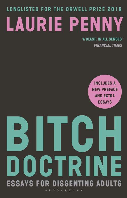 Book cover of Bitch Doctrine: Essays for Dissenting Adults