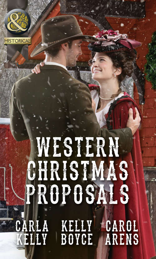 Book cover of Western Christmas Proposals: Christmas Dance With The Rancher / Christmas In Salvation Falls / The Sheriff's Christmas Proposal (ePub edition) (Mills And Boon Historical Ser.)