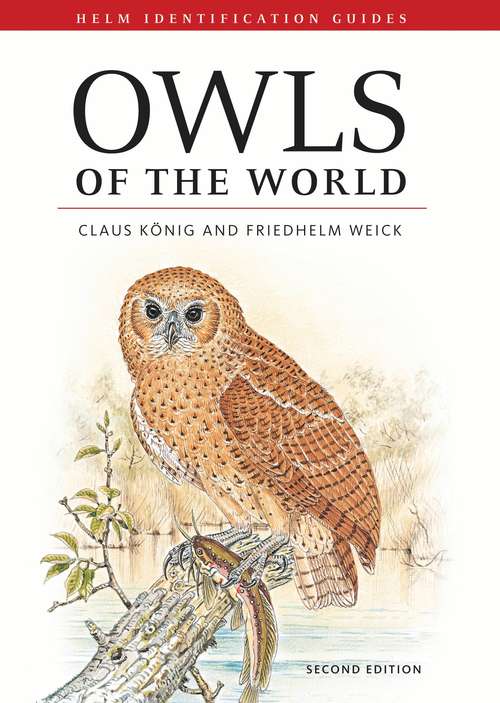 Book cover of Owls of the World (2) (Helm Identification Guides)