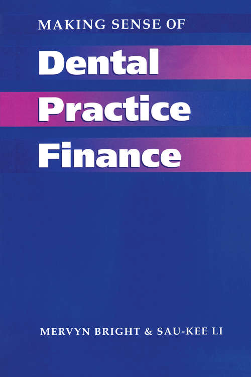 Book cover of Making Sense of Dental Practice Finance