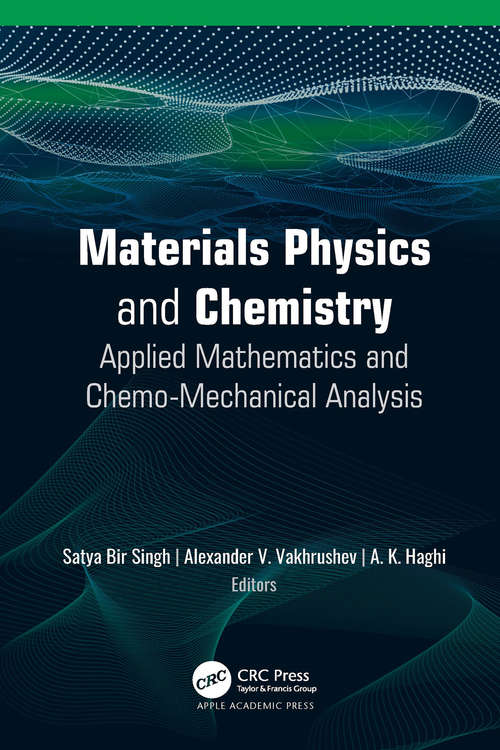 Book cover of Materials Physics and Chemistry: Applied Mathematics and Chemo-Mechanical Analysis