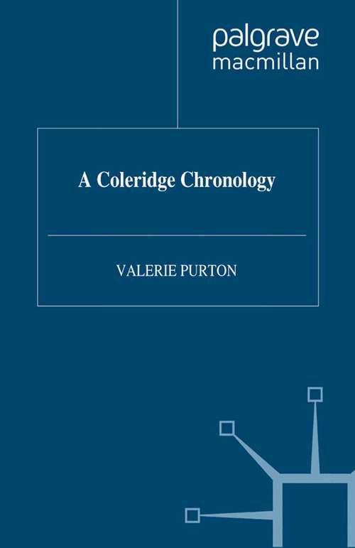 Book cover of A Coleridge Chronology (1993) (Author Chronologies Series)