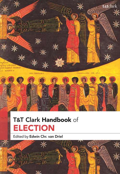 Book cover of T&T Clark Handbook of Election (T&T Clark Handbooks)