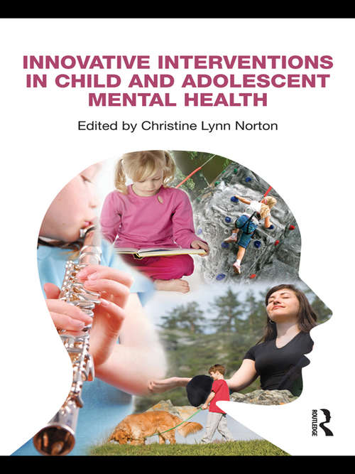 Book cover of Innovative Interventions in Child and Adolescent Mental Health