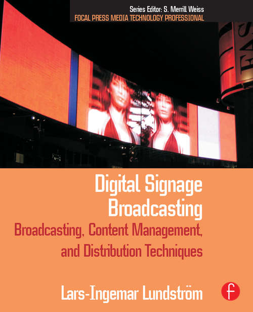 Book cover of Digital Signage Broadcasting: Content Management and Distribution Techniques