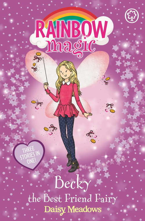 Book cover of Becky the Best Friend Fairy: Special (Rainbow Magic)