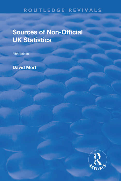 Book cover of Sources of Non-official UK Statistics
