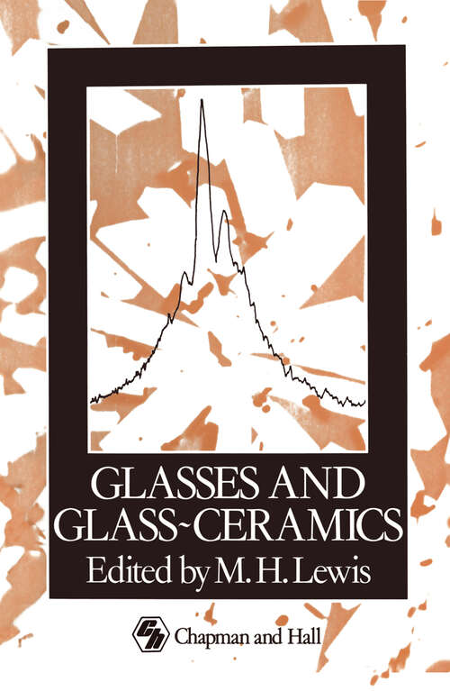 Book cover of Glasses and Glass-Ceramics (1989)