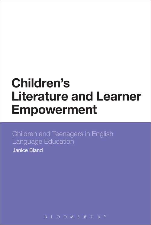 Book cover of Children's Literature and Learner Empowerment: Children and Teenagers in English Language Education