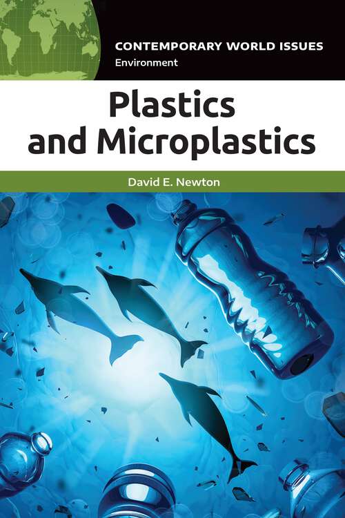 Book cover of Plastics and Microplastics: A Reference Handbook (Contemporary World Issues)