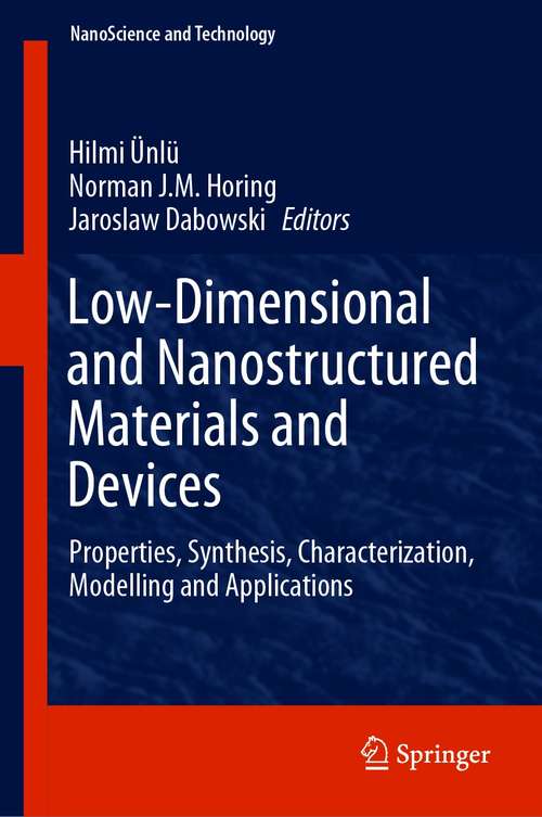 Book cover of Low-Dimensional and Nanostructured Materials and Devices: Properties, Synthesis, Characterization, Modelling and Applications (1st ed. 2016) (NanoScience and Technology)