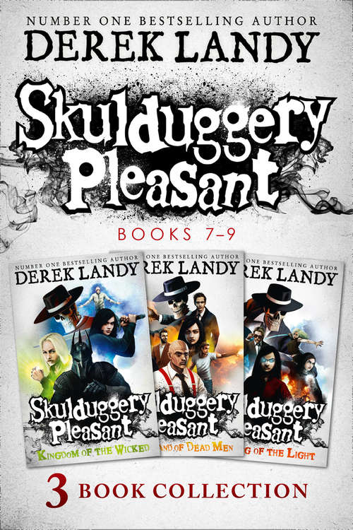Book cover of Skulduggery Pleasant: Books 7 - 9 (ePub edition)