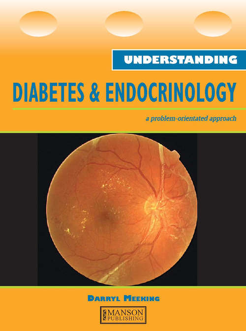 Book cover of Understanding Diabetes and Endocrinology (Medical Understanding Ser.)