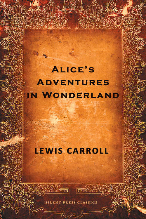 Book cover of Alice's Adventures in Wonderland