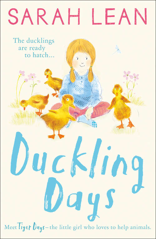 Book cover of Duckling Days (ePub edition) (Tiger Days #4)
