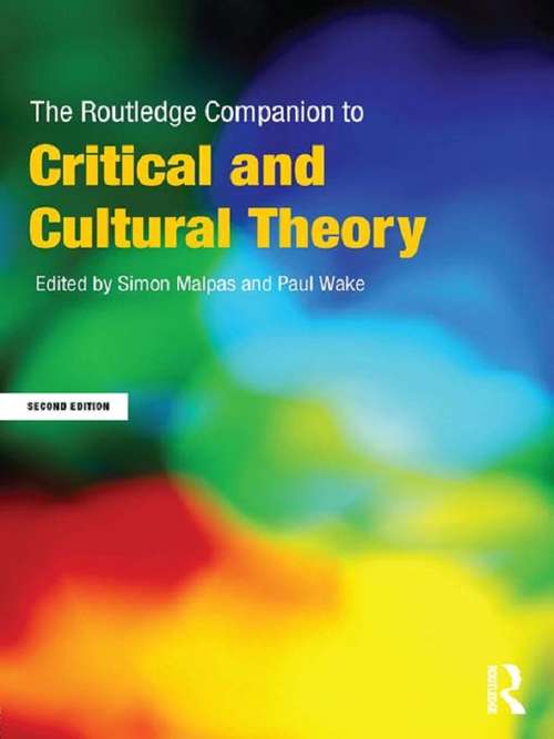 Book cover of The Routledge Companion to Critical and Cultural Theory (2) (Routledge Companions)