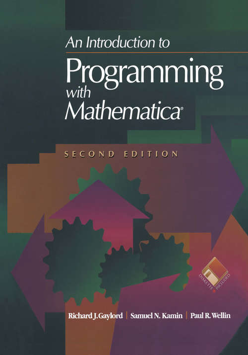 Book cover of An Introduction to Programming with Mathematica® (2nd ed. 1996)