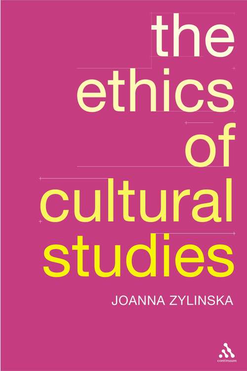 Book cover of The Ethics of Cultural Studies