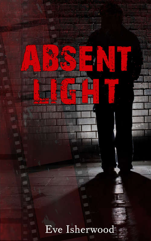 Book cover of Absent Light