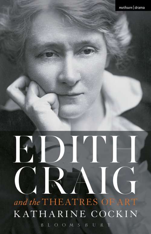 Book cover of Edith Craig and the Theatres of Art