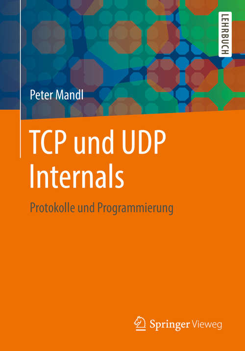 Book cover of TCP und UDP Internals: Protokolle und Programmierung