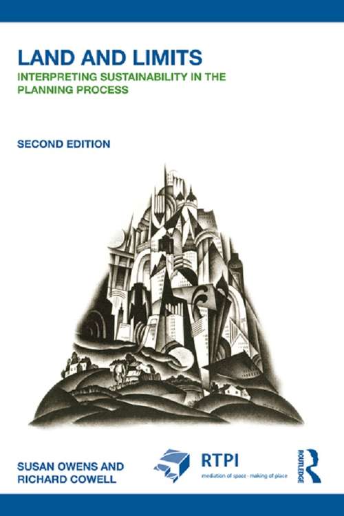 Book cover of Land and Limits: Interpreting Sustainability in the Planning Process